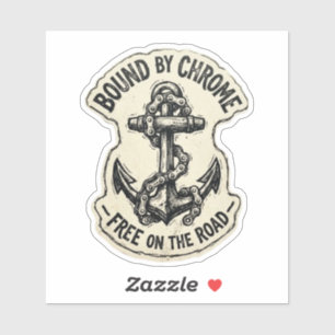 Bound By Chrome Free On The Road Decal