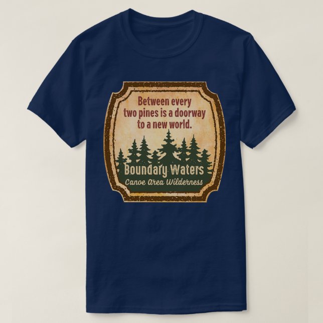 Boundary Waters Canoe Area Wilderness s UUU T-Shirt (Design Front)