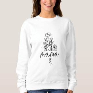 Bouquet de Mama Floral Sweatshirt - Confortable