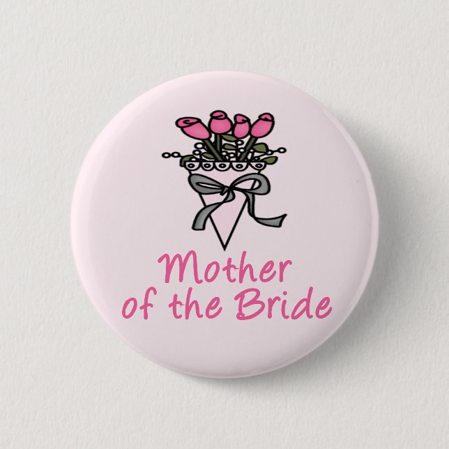 Bouquet Mother of the Bride 2 Inch Round Button (Front)