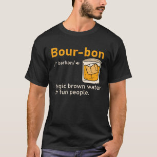 Bourbon Definition Magic Brown Water  Whisky  Men T-Shirt