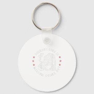 Bourbon Goes In Wisdom Comes Out Monkey Whiskey (o Keychain