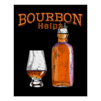 Bourbon Helps Funny Alcohol Drinking
