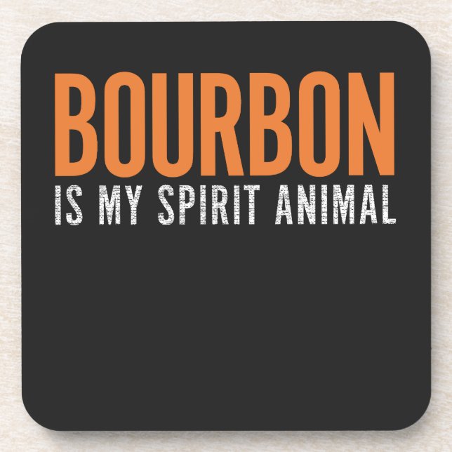 Bourbon Is My Spirit Animal Vintage Customizable  Coaster (Front)