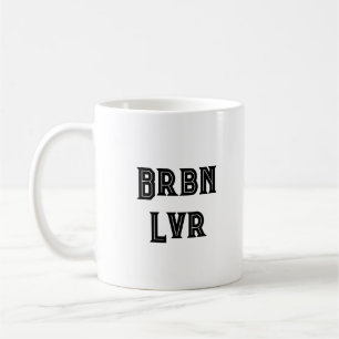 Bourbon lover funny Coffee Mug 