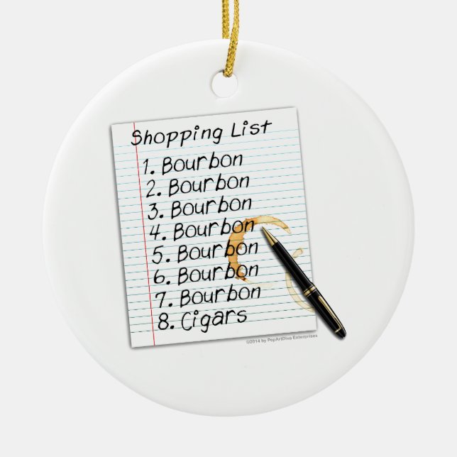 BOURBON SHOPPING LIST COCKTAIL HUMOR CERAMIC ORNAMENT (Front)