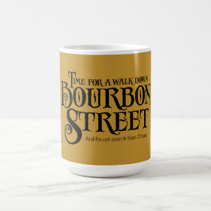 Bourbon Street - funny whiskey drinking Coffee Mug