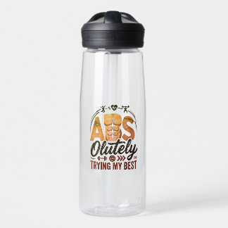 Bouteille D'eau Abs-olument j'essaie de faire de mon mieux