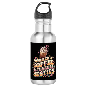 Bouteille D'eau Alimenté par le café et les meilleures amies ensei