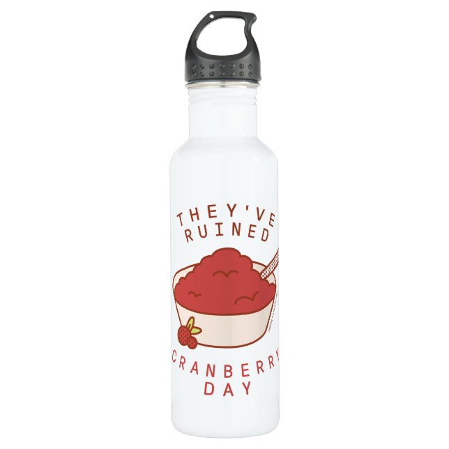 Bouteille D'eau AMIS™ | Ils ont ruiné Cranberry Day (Devant)