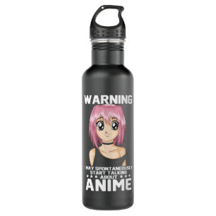 Bouteille D'eau avertissement peut commencer à parler de anime