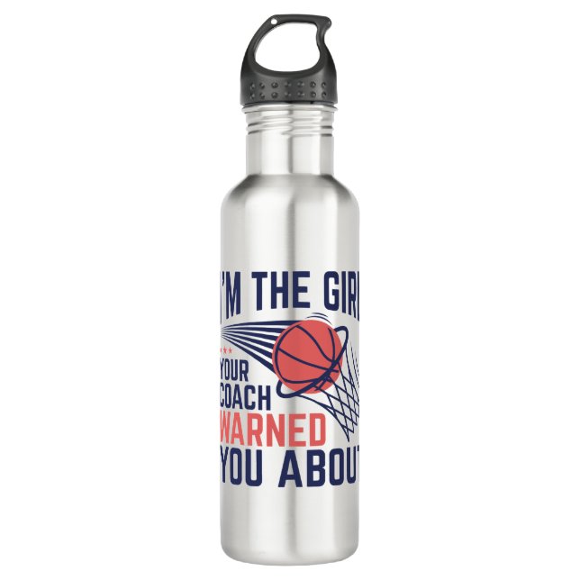 Bouteille D'eau Basketball Je suis la fille que votre entraîneur a (Devant)