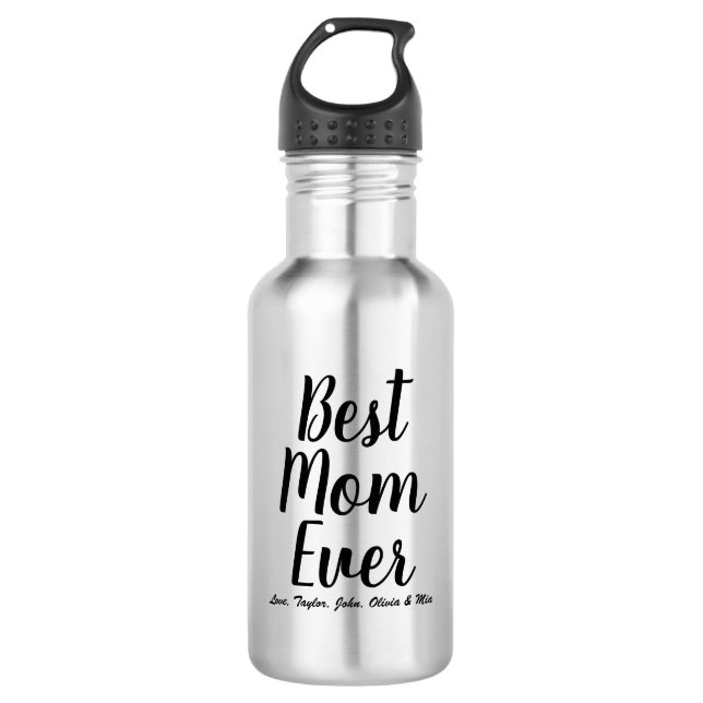 Bouteille D'eau Best Mom Ever noir texte personnalisé (Devant)