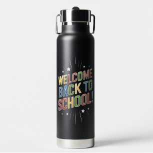 Bouteille D'eau Bienvenue Retour à l'école Enseignant Premier jour