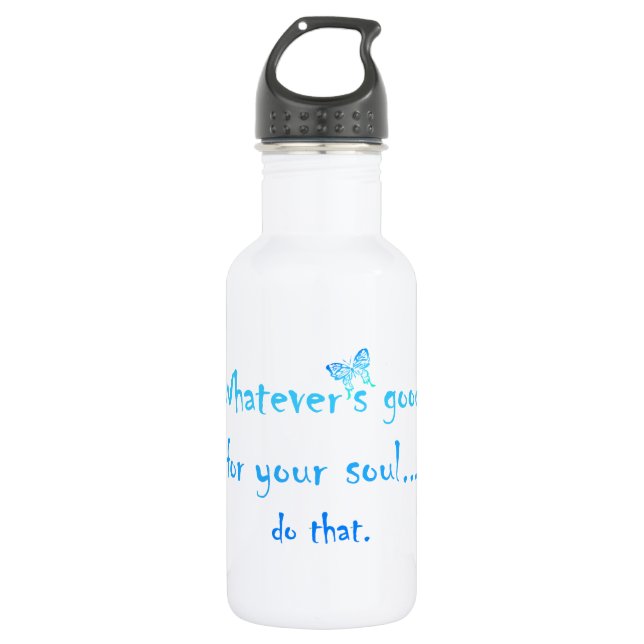 Bouteille D'eau Bon pour votre citation de motivation inspirationn (Devant)
