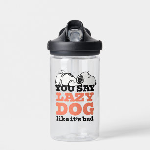 Bouteille D'eau cacahuètes   Snoopy You Say Lazy Dog Like It's Bad