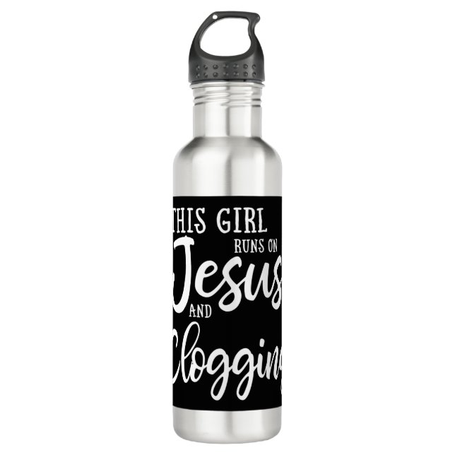 Bouteille D'eau Cette Fille Fonctionne Sur Jésus Et Clogging Gift  (Devant)