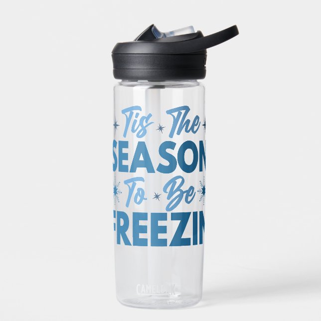 Bouteille D'eau Cette saison pour être Freezin - Hiver amusant (Gauche)