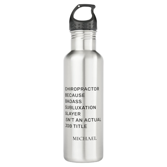 Bouteille D'eau Chiropraticien Parce Que Subluxe Couche Personnali (Devant)
