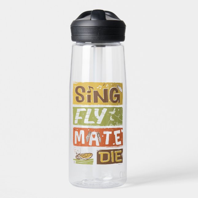 Bouteille D'eau Cicada Sing Fly Mate Die (Avant)
