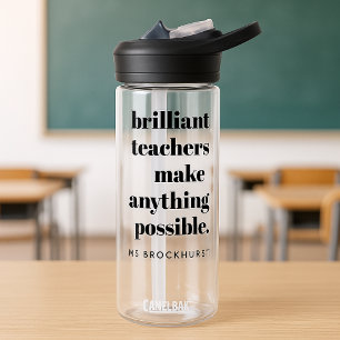Bouteille D'eau Citation d'appréciation de l'enseignant brillant A