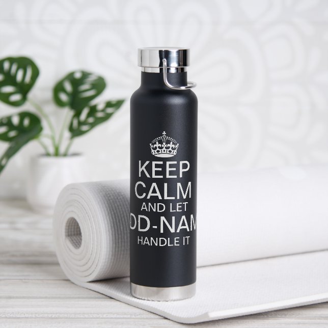 Bouteille D'eau Conserver le calme et laisser "ajouter le nom" le  (Yoga)