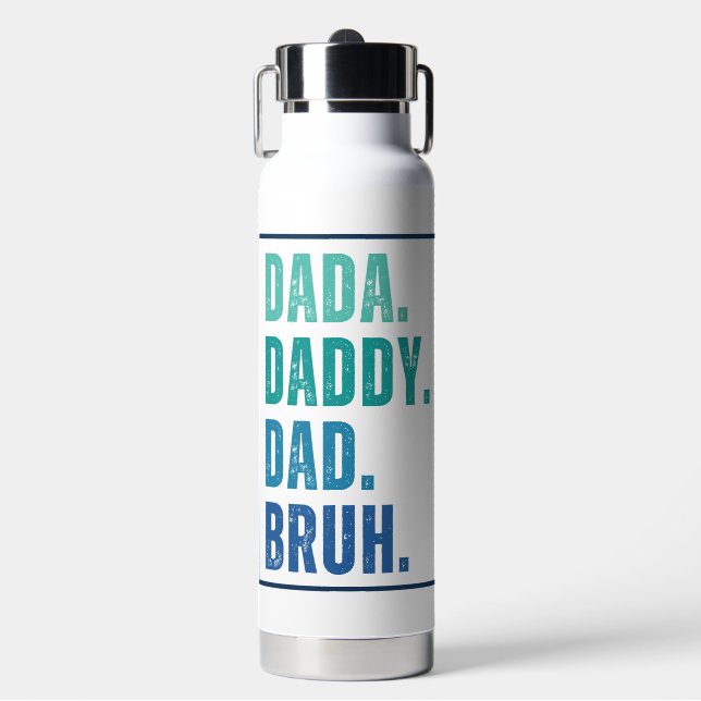 Bouteille D'eau Dada Daddy Papa Bruh en détresse Fête des pères bl (Salle de sport)