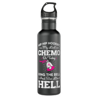 Bouteille D'eau Dernier Chemo Aujourd'Hui Cercle La Cloche Cancer 