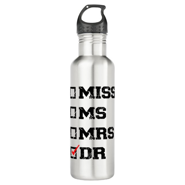Bouteille D'eau Drôle Docteur Docteur, Mlle Mme Mme Dr Gift (Devant)