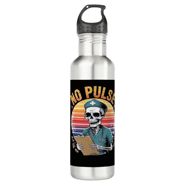Bouteille D'eau Drôle Skeleton Nurse No Pulse Design - Humour fonc (Devant)