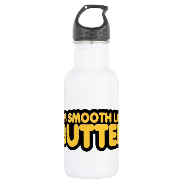 Bouteille D'eau En Acier Inoxydable Je suis Smooth Like Butter (Devant)