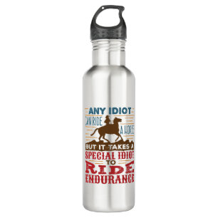 Bouteille D'eau Endurance Horse équitation Drôle N'Importe Quel Id