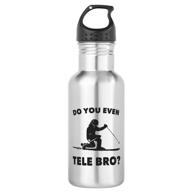 Bouteille D'eau Est-Ce Que Vous Êtes Même Tele Bro ? (Devant)
