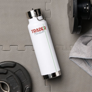 Bouteille D'eau État d'esprit du trader – Trading axé sur la disci
