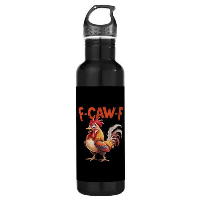 Bouteille D'eau F-Caw-F Chicken Classic Creative Style (Devant)