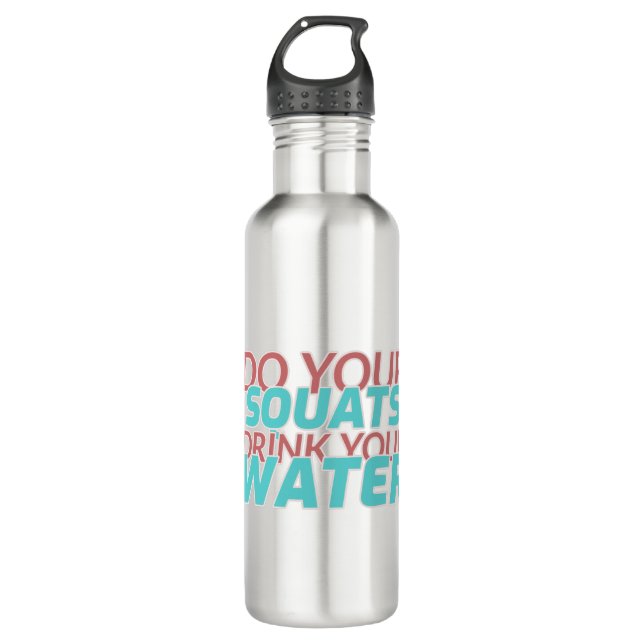 Bouteille D'eau Faites boire de l'eau aux squats (Devant)