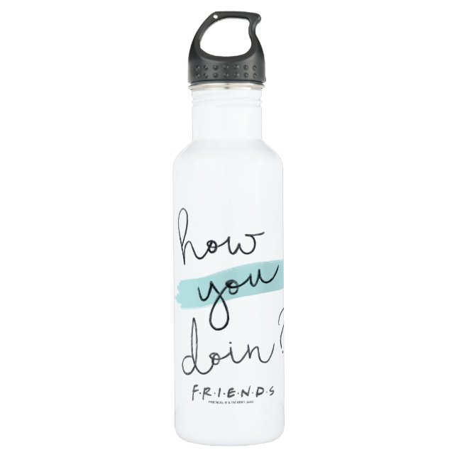 Bouteille D'eau FRIENDS™| Comment ça va ? (Devant)