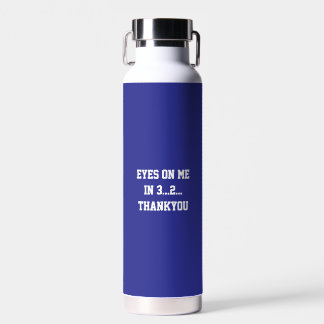 Bouteille D'eau Fun Blue sarcastic Quote Teachers