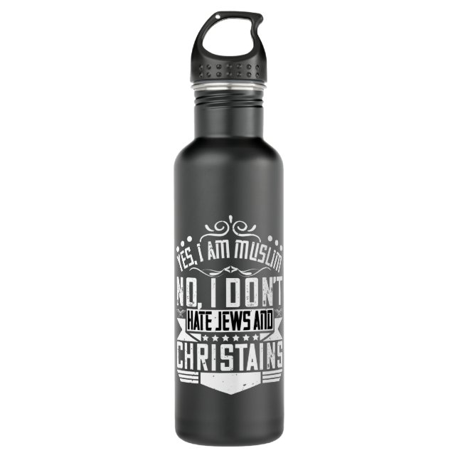 Bouteille D'eau Islam - Oui Je Suis Musulman. Je ne déteste pas (Devant)