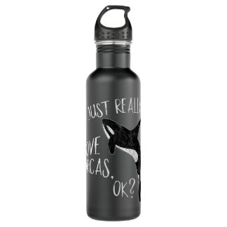 Bouteille D'eau J'Aime Vraiment Les Orques, OK Killer Whale Lover