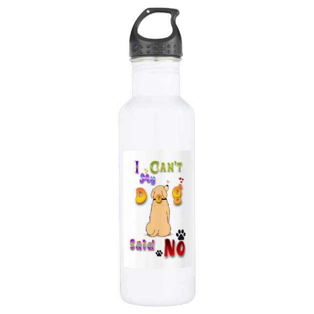 Bouteille D'eau Je ne peux pas dire non à mon chien (Devant)
