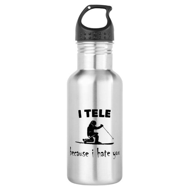 Bouteille D'eau Je Te Dite Parce Que Je Te Déteste (Devant)
