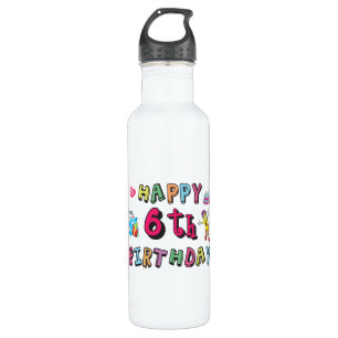 Bouteille D'eau Joyeux anniversaire 6 ans d'anniversaire