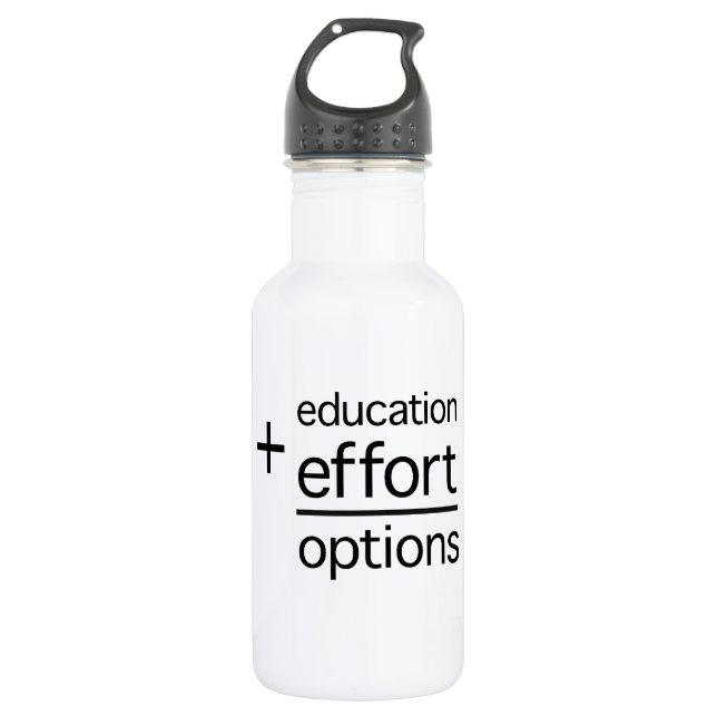 Bouteille D'eau L'éducation plus l'effort égale des options (Devant)