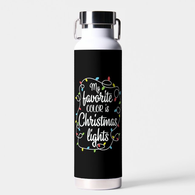 Bouteille D'eau ma couleur préférée est les lumières de noël (Avant)