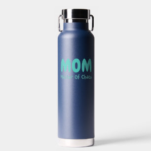 Bouteille D'eau Maman : Maître Du Chaos