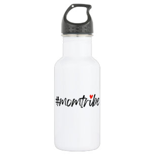 Bouteille D'eau #MomTribe Motherhood Script de la Fête des mères
