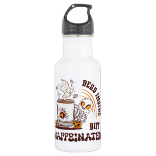 Bouteille D'eau Mort À L'Intérieur Mais Caffiné