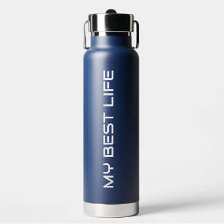 Bouteille D'eau My best life