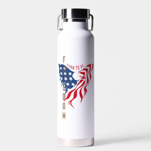 Bouteille D'eau Née pour être libre Aigle patriotique